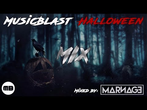 MusicBlast Halloween Mix | Mixed by MARNAGE