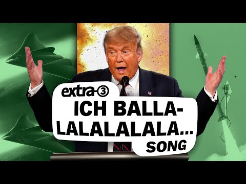 Song für Trump (2025): Ich baller Bunkerbomben in die Nacht | extra 3