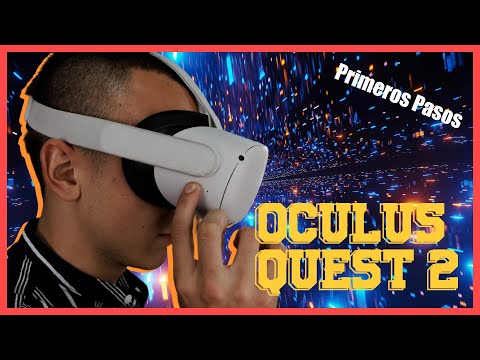 ¿Cómo utilizar por primera vez las Oculus Quest 2? - Primeros pasos