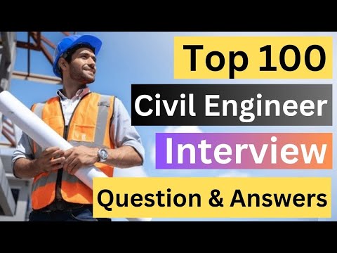 Civil engineer Interview 2024 civil engineer interview questions and answers civil engineer 2024