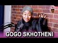 Gogo Skhotheni Raw And Uncensored Christianity Spirituality Izinkabi Family Youtube More