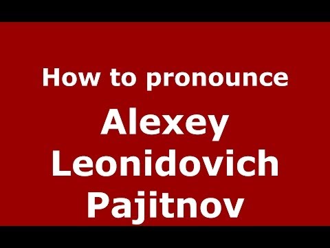 How to pronounce Alexey Leonidovich Pajitnov (Russian/Russia) - PronounceNames.com