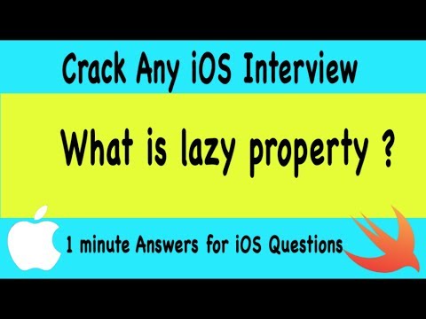 iOS Question #54 What is lazy property in Swift?