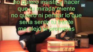 Te Quiero Ver (Somos Manhattan con letra)