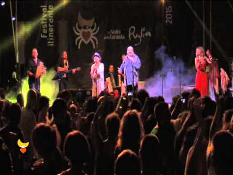 La Notte della Taranta 2015 - ANDRANO - SPACCA PAESE E MARCELLO COLASURDO