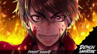 Nightcore - Perfect Insanity
