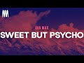 Ava Max Sweet But Psycho Letra Lyrics