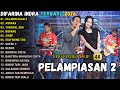 PELAMPIASAN 2 DIFARINA INDRA TERBARU 2026 OM ADELLA FULL ALBUM TERBARU 2026