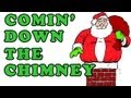 Christmas Songs for Children - COMIN' DOWN THE CHIMNEY - Kids Songs by The Learning Station