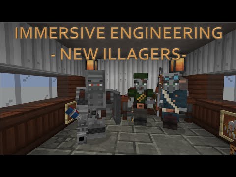 Immerisve Engineering - New Illagers