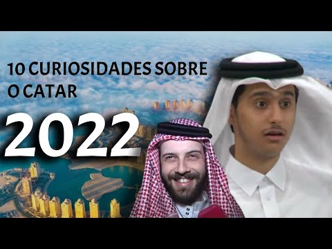 10 Curiosidades Sobre o Catar ( VCQUERSABER #1 )