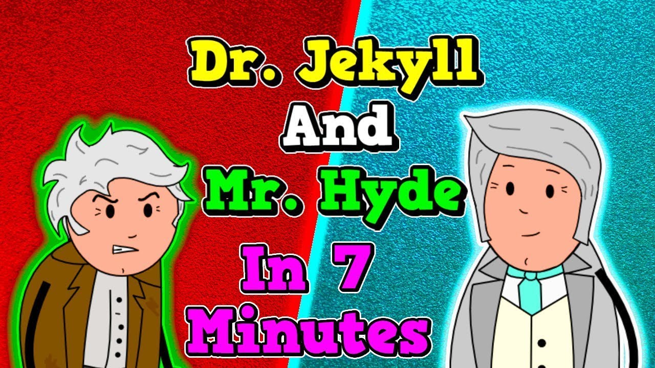Dr Jekyll and Mr Hyde Summary || 7 Minute Summary