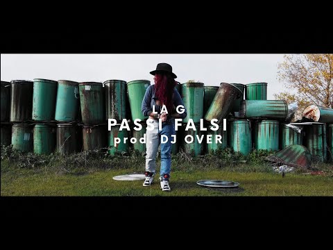 La G - Passi Falsi (prod. Dj Over)