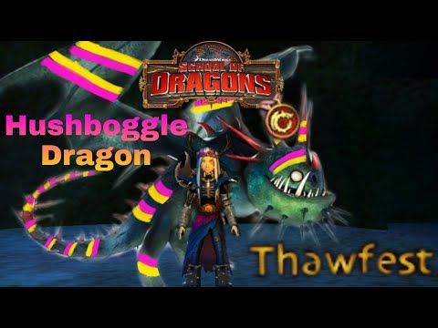 School of Dragons: Thawfest event 2022 Spoiler - ! NEW Hushboggle Dragon !