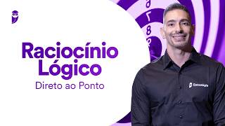 Curso de Raciocínio Lógico - Direto ao Ponto - Prof. Brunno Lima