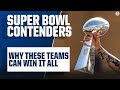 THREE REASONS why each NFL contender will WIN Super Bowl LVII | CBS Sports HQ
