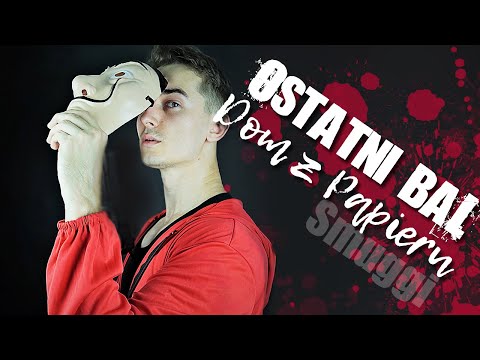 Smuggi - Ostatni Bal  | Money Heist/La Casa de Papel | song in Polish