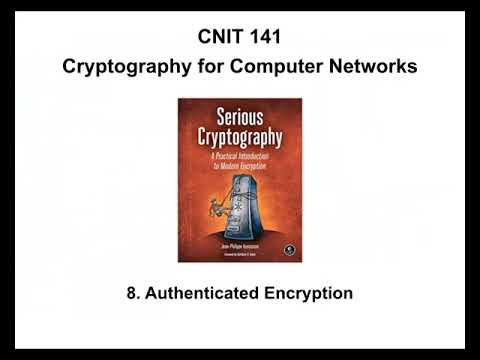 CNIT 141: 8. Authenticated Encryption