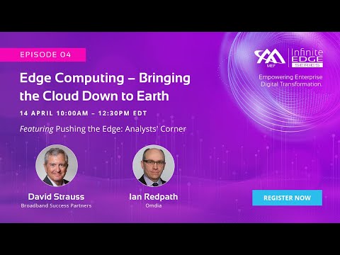 MEF Infinite Edge Episode 4 - Analysts' Corner - Market Insights