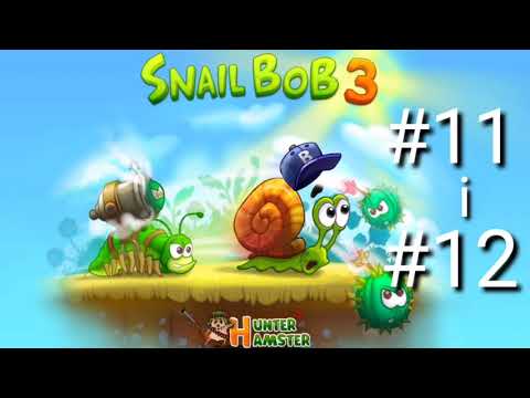 Ślimak Bob 3 (Snail Bob 3) #11 i #12 etap mojej przygody (dla dzieci )