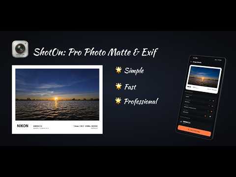 ShotOn: Pro Photo Matte & Exif