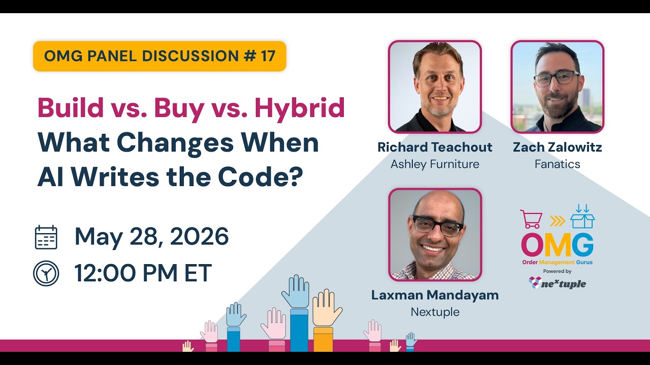 Build vs Buy vs Hybrid — Order Management Gurus panel