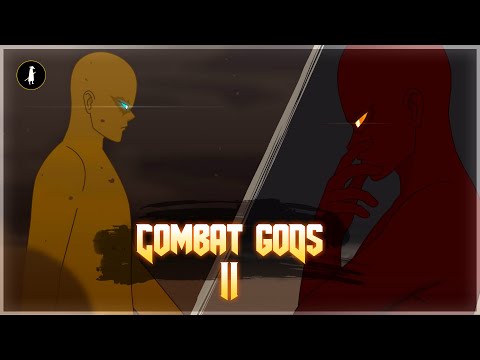 Combat gods II (UNCENSORED)