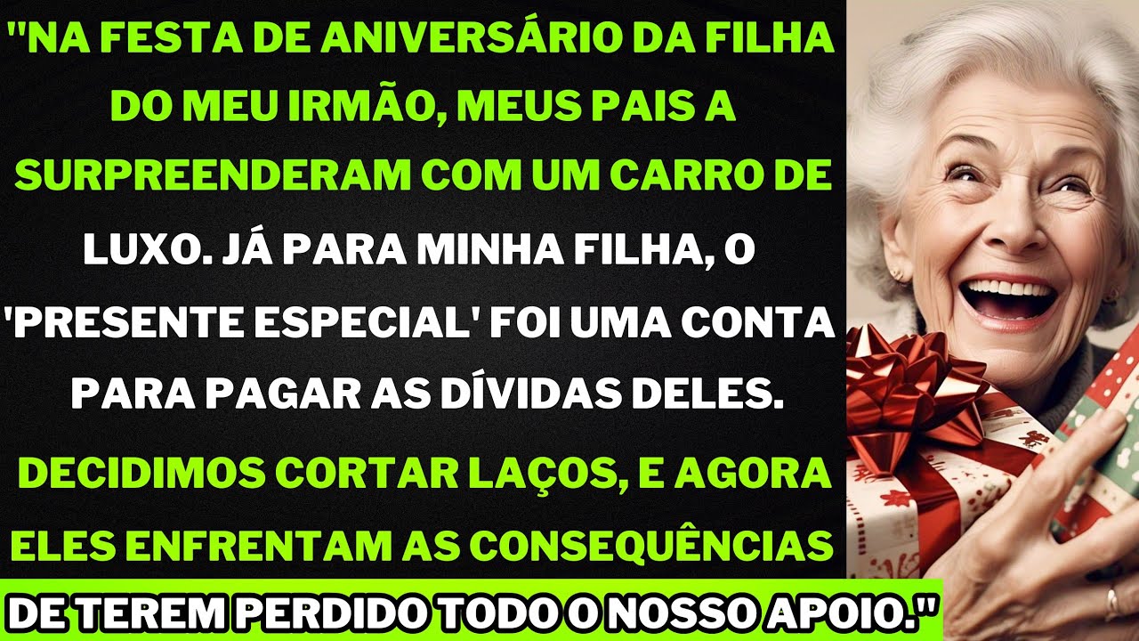 "Meus pais compraram um carro de luxo para a filha do meu irmão, mas deixaram apenas dívidas para ..