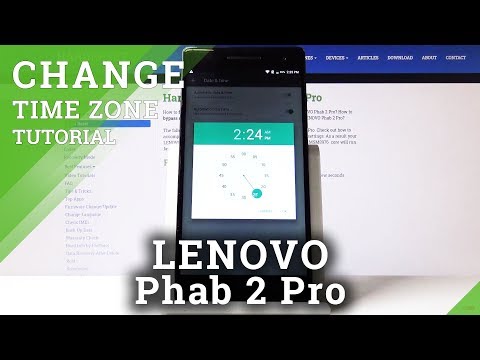How to Change Date & Time in LENOVO Phab 2 Pro – Time Settings