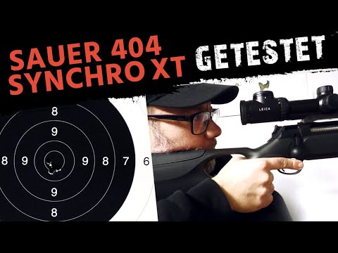 Vorstellung und Test der Sauer 404 Synchro XT Repetierbüchse