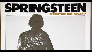 Bruce Springsteen &amp; The E Street Band -  Live at the Bottom Line - August 15th 1975