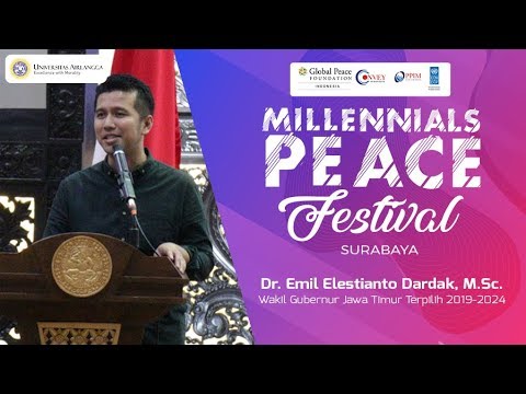 Dr. Emil Elestianto Dardak, M.Sc. | Keynote Speaker Millennials Peace Festival Surabaya