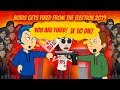 OLD VIDEO Boris Gets Fired From The Election 2019 FULL