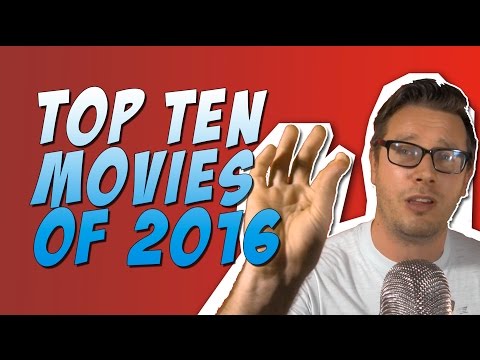 Top 10 Best Movies of 2016 Ranked!