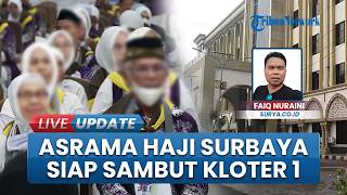 Asrama Haji Surabaya Siap Sambut Kloter Pertama pada 21 April 2026, Fasilitas Setara Hotel Bintang 3