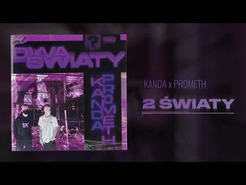 Kanda x PR0METH - 2 Światy