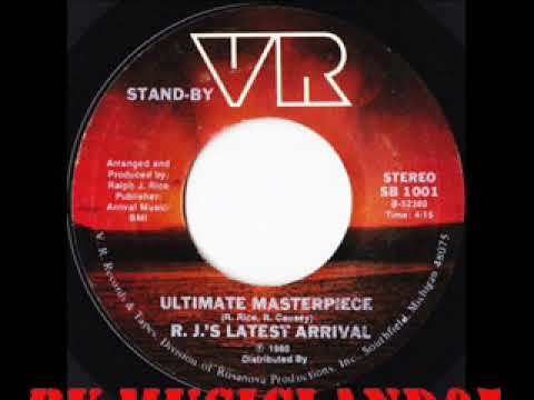 R J 's Latest Arrival - Ultimate Masterpiece