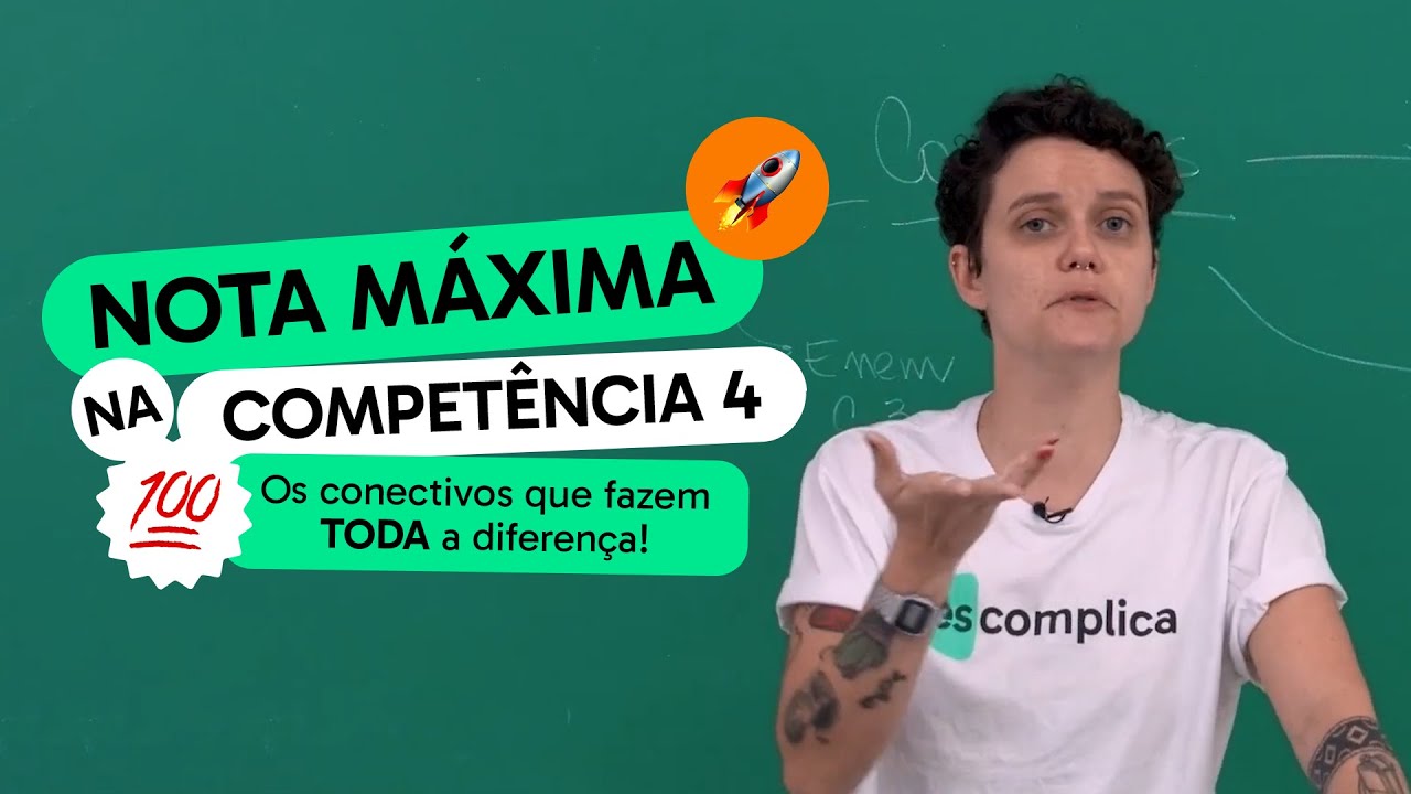 CONECTIVOS para REDAÇÃO do Enem: Como Garantir a NOTA MÁXIMA na Competência 4