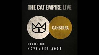 The Cat Empire - Down At The 303 (Live at Stage 88)