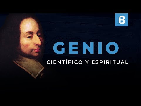 BLAISE PASCAL: Prodigio espiritual y científico