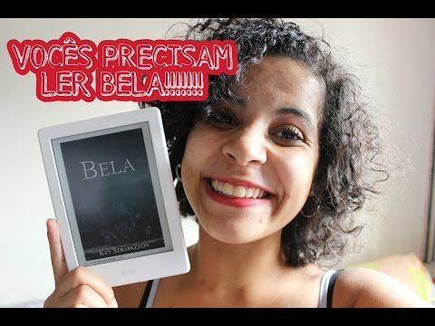 5 MOTIVOS PARA LER BELA | VEDA #4 | Livraneios