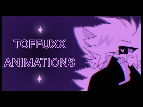 [TW + FW] TOFFUXX / H8 . ANIMATION / VENT REUPLOADS P2