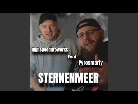 Sternenmeer (feat. Highspeedfireworks)