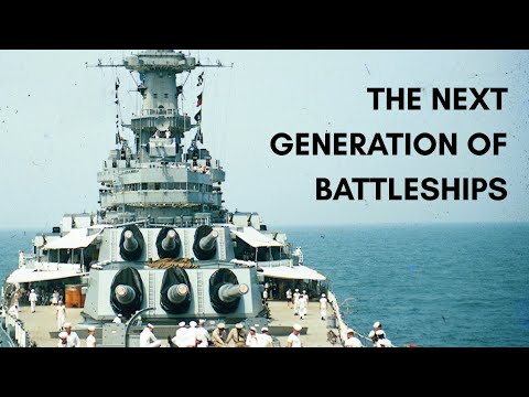 After The Iowas: What the Next Battleship Could Have Looked Like 