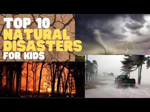 Top 10 Natural Disasters for Kids