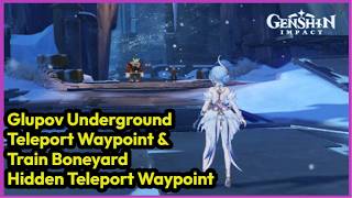 How to unlock Glutov Underground teleport waypoint | Genshin Impact 7.0 Snezhnay