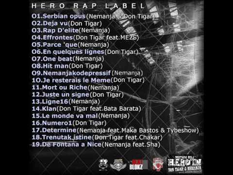 Nemanja - "Rap d'élite" [HERO'IN VOL.I 2010]