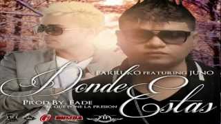 Donde Estas - Farruko Ft Juno (Original) ★REGGAETON ROMANTICO 2012★ / LIKE