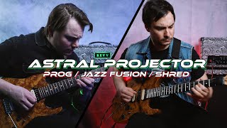ASTRAL PROJECTOR | Prog-Rock Jazz-Fusion Shred | Official Playthrough