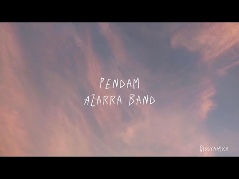 Pendam [azarra band] lyrics
